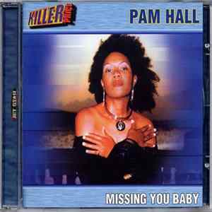Pam Hall - Missing You Baby FLAC