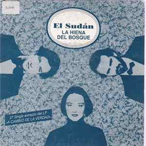 El Sudán - La Hiena Del Bosque FLAC