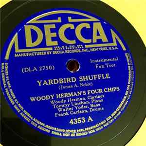 Woody Herman's Four Chips - Yardbird Shuffle / Elise FLAC