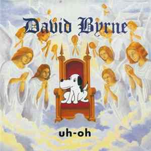 David Byrne - Uh-Oh FLAC