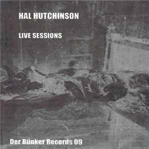 Hal Hutchinson - Live Sessions FLAC