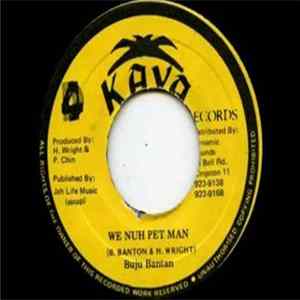 Buju Bantan - We Nuh Pet Man FLAC