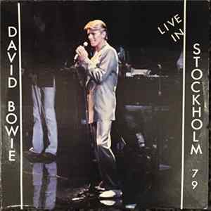 David Bowie - Live In Stockholm 79 FLAC