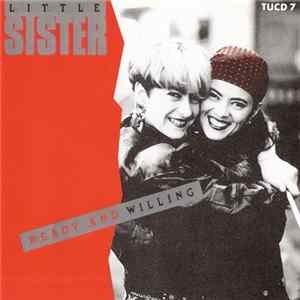 Little Sister - Ready And Willing FLAC