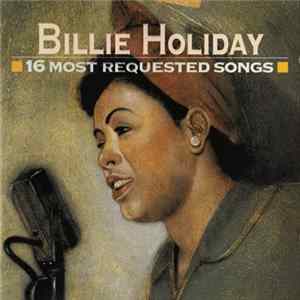 Billie Holiday - 16 Most Requested Songs FLAC