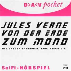 Jules Verne - Von Der Erde Zum Mond FLAC