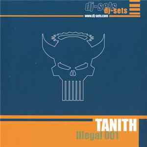 Tanith - Illegal 001 FLAC