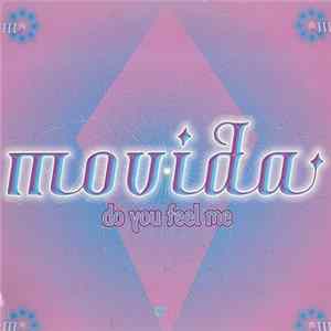 Movida - Do You Feel Me FLAC