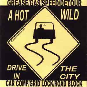 Various - A Hot Wild Drive In The City FLAC