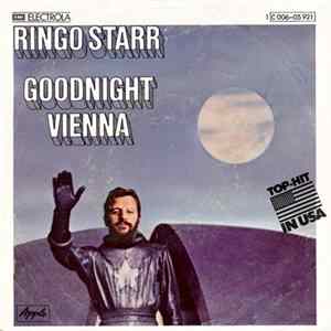 Ringo Starr - Goodnight Vienna FLAC