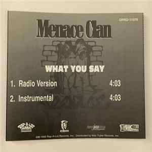 Menace Clan - What You Say FLAC