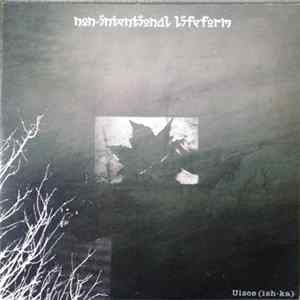 Non-Intentional Lifeform - Uisce (ish-ka) FLAC