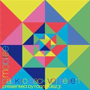 Rodriguez Jr. - Mobilee Back To Back Vol. Seven FLAC