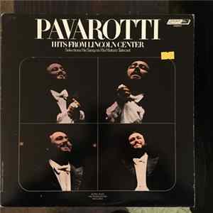 Pavarotti - Hits From Lincoln Center FLAC