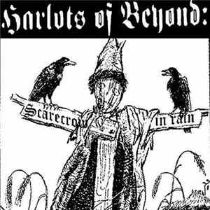Harlots Of Beyond - Scarecrow in Rain FLAC