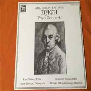 Carl Philipp Emanuel Bach - Deutsche Bachsolisten, Helmut Winschermann, Paul Meisen, Anner Bylsma - Two Concerti FLAC