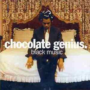 Chocolate Genius - Black Music FLAC
