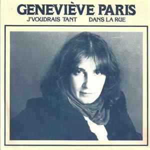Geneviève Paris - J' Voudrais Tant / Dans La Rue FLAC