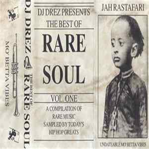 DJ Drez - The Best Of Rare Soul Vol One FLAC