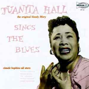 Juanita Hall With Claude Hopkins All Stars - Sings The Blues FLAC