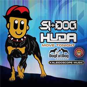 Si-Dog, Huda - Move Tonight FLAC
