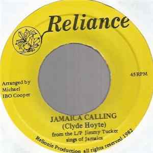 Jimmy Tucker - Jamaica Calling / Jamaica Arise FLAC