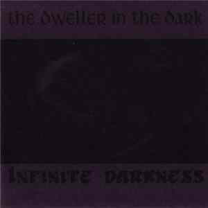 The Dweller In The Dark - Infinite Darkness FLAC