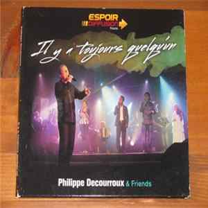 Philippe Decourroux - Il y A Toujours Quelqu'un FLAC