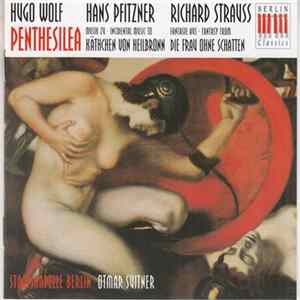 Otmar Suitner, Staatskapelle Berlin - Penthesilea / Kathchen Von Heilbronn / Die Frau Ohne Schatten FLAC