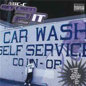 Mic-C - Get Used 2 It FLAC