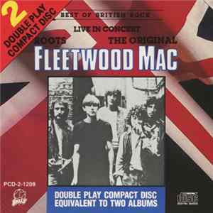 The Original Fleetwood Mac - Roots FLAC