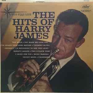 Harry James And His Orchestra - The Hits of Harry James FLAC