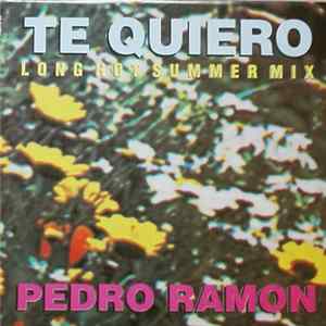 Pedro Ramon - Te Quiero - Long Hot Summer Mix FLAC