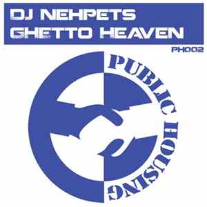 DJ Nehpets - Ghetto Heaven FLAC