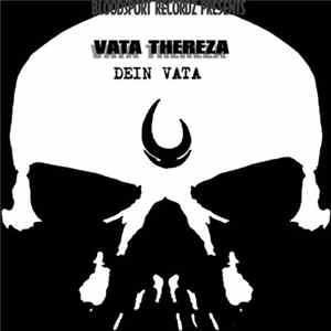 Vata Thereza - Dein Vata FLAC