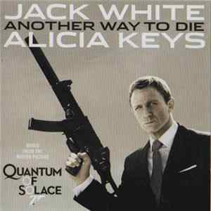 Jack White & Alicia Keys - Another Way To Die FLAC