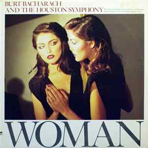 Burt Bacharach And The Houston Symphony Orchestra - Woman FLAC
