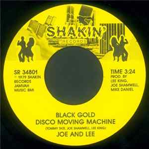 Joe And Lee - Black Gold Disco Moving Machine FLAC