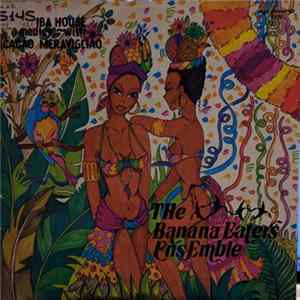 The Banana Eaters Ensemble - Samba House Medley FLAC