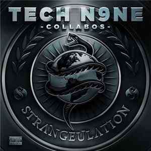 Tech N9ne Collabos - Strangeulation FLAC