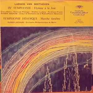 Ludwig van Beethoven – Eugen Jochum - Freude Schöner Götterfunken - Trauermarsch Aus Der " Eroica " FLAC