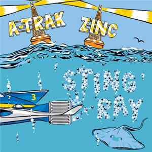 A-Trak & Zinc - Stingray FLAC