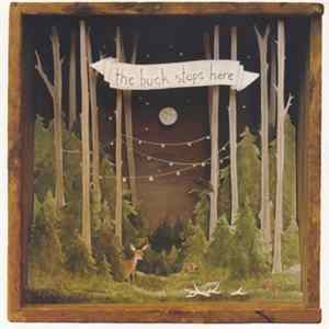 The Buck Stops Here - The Buck Stops Here FLAC