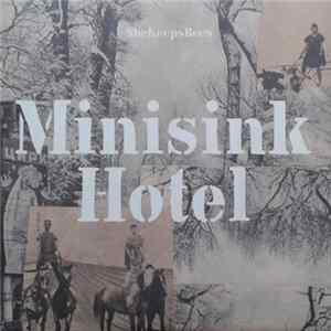 She Keeps Bees - Minisink Hotel FLAC