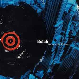 Botch - We Are The Romans FLAC