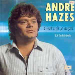 André Hazes - Geef Mij Je Angst FLAC