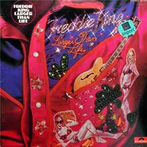Freddie King - Larger Than Life FLAC