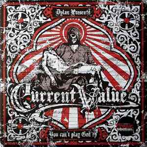 Current Value - You Can't Play God EP FLAC