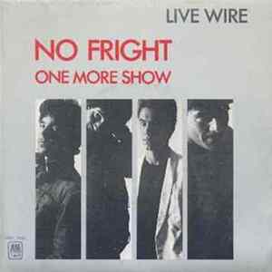 Live Wire - No Fright FLAC