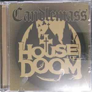 Candlemass - House Of Doom FLAC